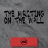 The Malignant Narcissists - The Writing on the Wall - Single